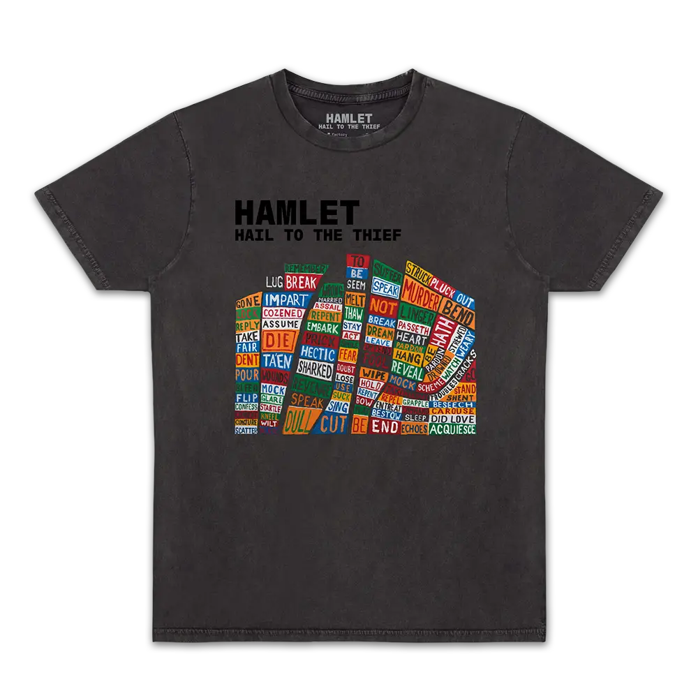 Hamlet Hail To The Thief Black T-shirt - W.A.S.T.E. – W.A.S.T.E. UK Hamlet Hail To The Thief Black T-shirt - W.A.S.T.E. – W.A.S.T.E. UK