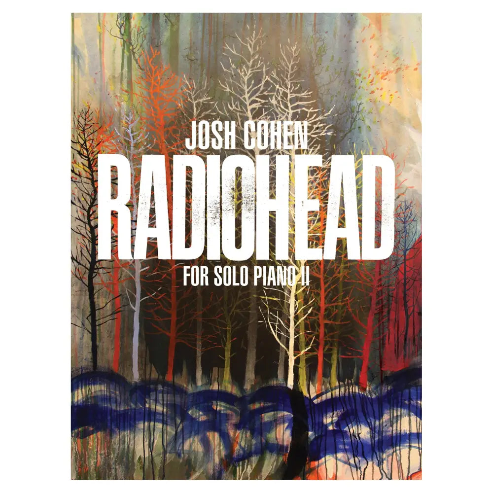 Josh Cohen: Radiohead for Solo Piano II