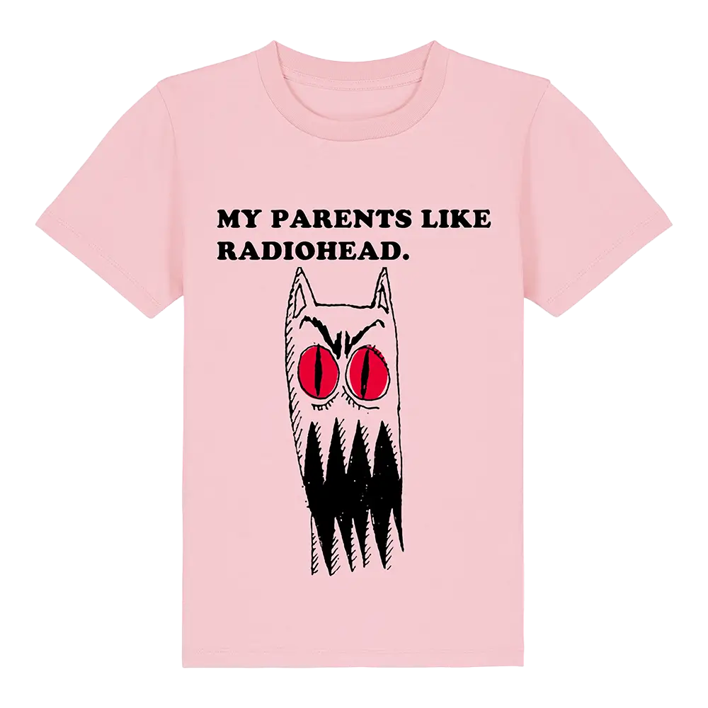 My Parents Like Radiohead Kids T-Shirt - 3-4YRS / COTTON PINK