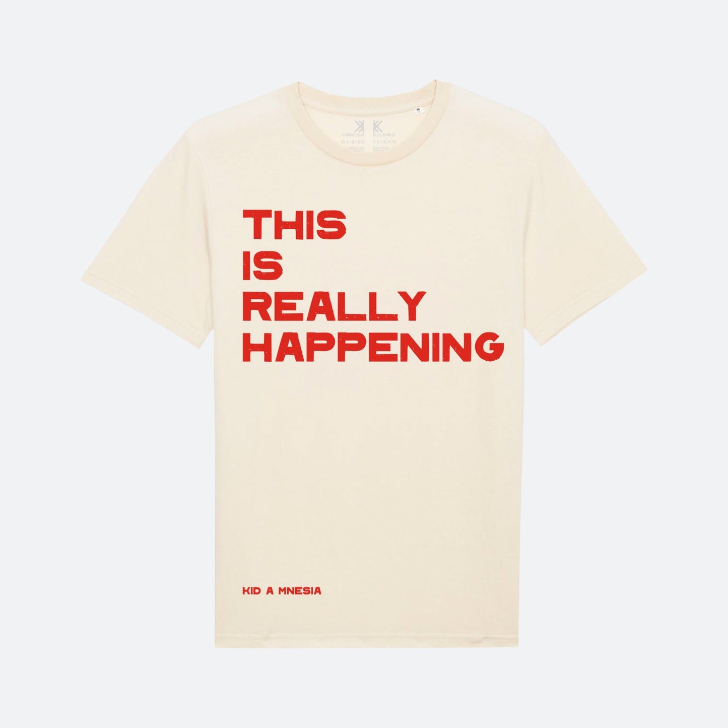 THIS IS REALLY HAPPENING NATURAL T-SHIRT